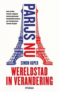 Simon Kuper Parijs nu -   (ISBN: 9789046832479)