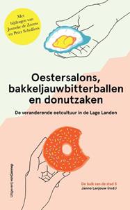 Gennep, Uitgeverij Van Oestersalons, bakkeljauwbitterballen en donutzaken -   (ISBN: 9789461645869)