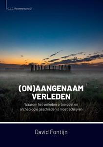 David Fontijn (On)Aangenaam Verleden -   (ISBN: 9789464262438)