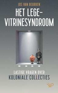 Jos van Beurden Het lege-vitrinesyndroom -   (ISBN: 9789464562217)