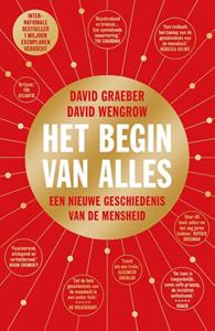 David Graeber, David Wengrow Het begin van alles -   (ISBN: 9789493213616)