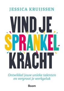 Jessica Kruijssen Vind je sprankelkracht -   (ISBN: 9789024458691)