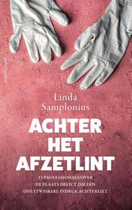 Linda Samplonius Achter het afzetlint -   (ISBN: 9789026364969)