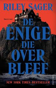 Riley Sager De enige die overbleef -   (ISBN: 9789026366161)
