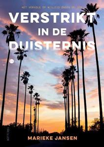 Marieke Jansen Verstrikt in de Duisternis -   (ISBN: 9789464895827)