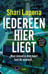 Shari Lapena Iedereen hier liegt -   (ISBN: 9789021045276)