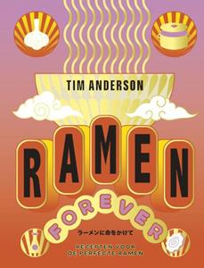 Tim Anderson Ramen Forever -   (ISBN: 9789461433121)