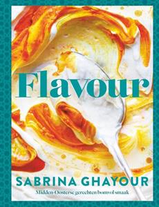Sabrina Ghayour Flavour -   (ISBN: 9789461433152)