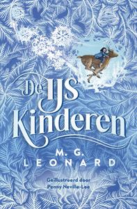 M.G. Leonard De IJskinderen -   (ISBN: 9789026169625)