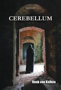 Henk van Kalken Cerebellum -   (ISBN: 9789464932041)