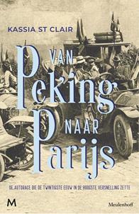 Kassia St Clair Van Peking naar Parijs -   (ISBN: 9789029099578)