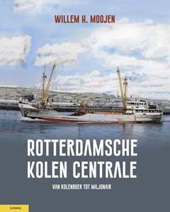 Willem Moojen Rotterdamsche Kolen Centrale -   (ISBN: 9789464561142)