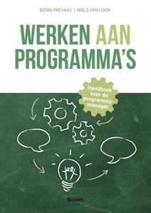 Björn Prevaas, Niels van Loon Werken aan programma’s -   (ISBN: 9789024464333)