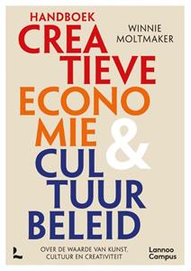 Winnie Moltmaker Handboek creatieve economie en cultuurbeleid -   (ISBN: 9789401499507)