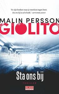 Malin Persson Giolito Sta ons bij -   (ISBN: 9789044547757)