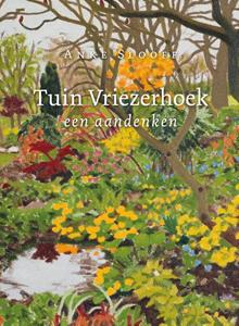 Abc Uitgeverij Tuin Vriezerhoek - Anke Slooff