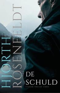 Hjorth Rosenfeldt De schuld -   (ISBN: 9789403131290)