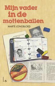 Marte Jongbloed Mijn vader in de mottenballen -   (ISBN: 9789021042992)