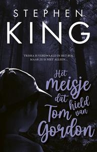 Stephen King Het meisje dat hield van Tom Gordon -   (ISBN: 9789021044651)