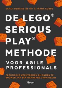 Frank Kobus, Sarah Derriks-de Wit De LEGO SERIOUS PLAY methode voor Agile -   (ISBN: 9789024464890)