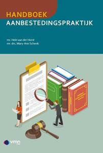 Hein van der Horst, Mary-Ann Schenk Handboek Aanbestedingspraktijk -   (ISBN: 9789493196797)