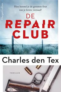 Charles den Tex De Repair Club -   (ISBN: 9789402714487)