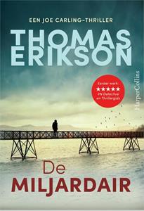 Thomas Erikson De miljardair -   (ISBN: 9789402714692)