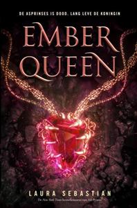 Laura Sebastian Ember Queen -   (ISBN: 9789403715995)