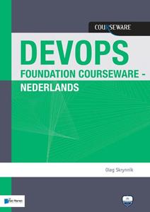 Oleg Skrynnik DevOps Foundation Courseware - Nederlands -   (ISBN: 9789401804905)