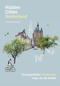 Femke den Hertog Hidden Cities - Nederland -   (ISBN: 9789043930109)
