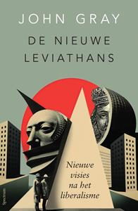 John Gray De nieuwe Leviathans -   (ISBN: 9789000389834)