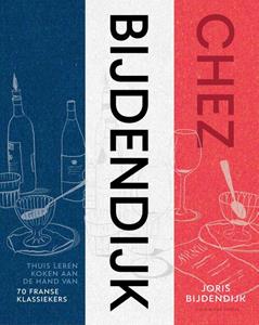 Joris Bijdendijk Chez Bijdendijk -   (ISBN: 9789038814711)