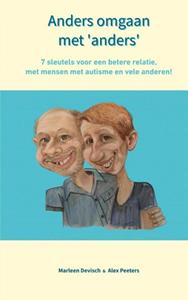 Alex Peeters & Marleen Devisch Anders omgaan met 'anders' -   (ISBN: 9789464855326)