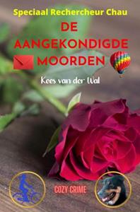 Kees van der Wal De Aangekondigde Moorden -   (ISBN: 9789464926668)