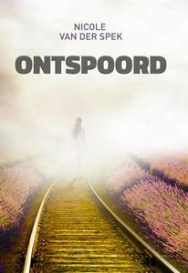 Nicole van der Spek Ontspoord -   (ISBN: 9789464641622)