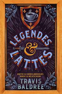 Travis Baldree Legendes & Lattes -   (ISBN: 9789020555523)