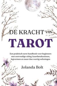 Jolanda Bolt De Kracht van Tarot -   (ISBN: 9789464921496)