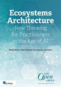 Neal Fishman, Paul Homan, Philip Tetlow, Rahul Ecosystems Architecture -   (ISBN: 9789401811118)