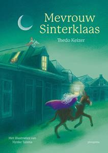 Thedo Keizer Mevrouw Sinterklaas -   (ISBN: 9789021685434)