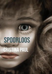 Cristina Paul Spoorloos -   (ISBN: 9789464927061)