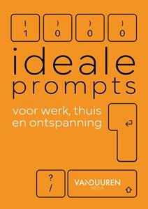 Bob van Duuren 1000 Ideale Prompts Voor Werk, Thuis En Ontspanning -   (ISBN: 9789463563352)