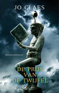 Jo Claes De prijs van de twijfel -   (ISBN: 9789052409320)