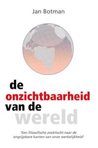 Jan Botman De onzichtbaarheid van de wereld -   (ISBN: 9789083389141)