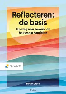 Mirjam Groen Reflecteren: de basis -   (ISBN: 9789001079369)
