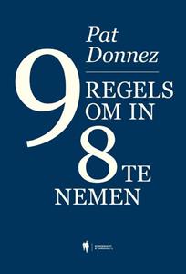 Pat Donnez 9 Regels Om In 8 Te Nemen -   (ISBN: 9789464778748)
