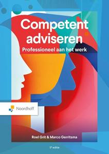 Marco Gerritsma, Roel Grit Competent adviseren -   (ISBN: 9789001044480)