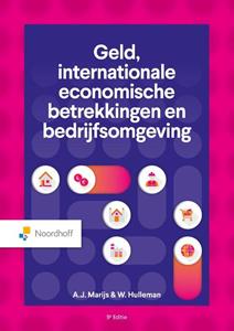 Ad Marijs, Wim Hulleman Geld, internationale economische betrekkingen en bedrijfsomgeving -   (ISBN: 9789001079840)