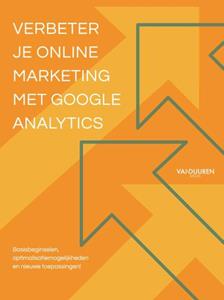 Gerard Rathenau Verbeter je online marketing met Google Analytics, 2e editie -   (ISBN: 9789463563291)