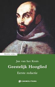 De Karmelieten Geestelijk hooglied -   (ISBN: 9789492434371)
