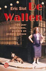 Eric Slot De Wallen -   (ISBN: 9789462972964)